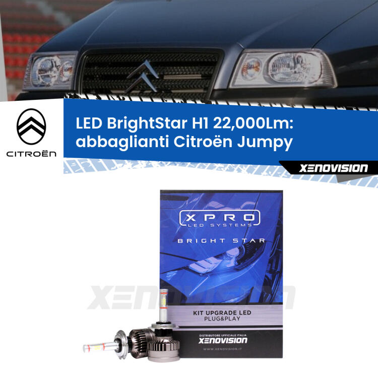 <strong>Kit LED abbaglianti per Citroën Jumpy</strong>  1994 -2005. </strong>Due lampade Canbus H1 Brightstar da 22,000 Lumen. Qualità Massima.