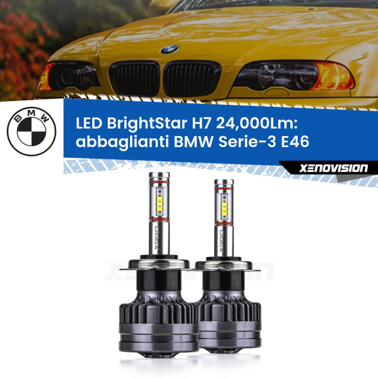 <strong>Kit LED abbaglianti per BMW Serie-3</strong> E46 1998 -2005. </strong>Include due lampade Canbus H7 Brightstar da 24,000 Lumen. Qualità Massima.