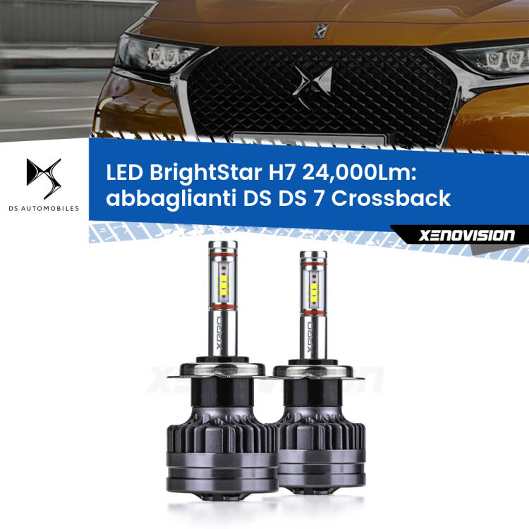<strong>Kit LED abbaglianti per DS DS 7 Crossback</strong>  con fari Xenon. </strong>Include due lampade Canbus H7 Brightstar da 24,000 Lumen. Qualità Massima.
