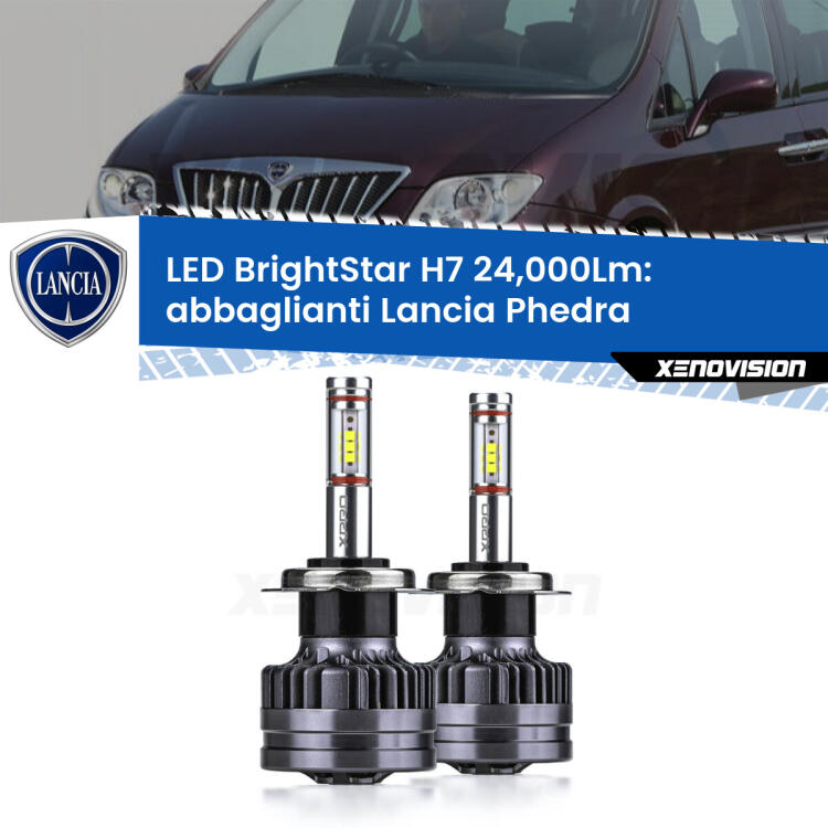 <strong>Kit LED abbaglianti per Lancia Phedra</strong>  2002 -2010. </strong>Include due lampade Canbus H7 Brightstar da 24,000 Lumen. Qualità Massima.