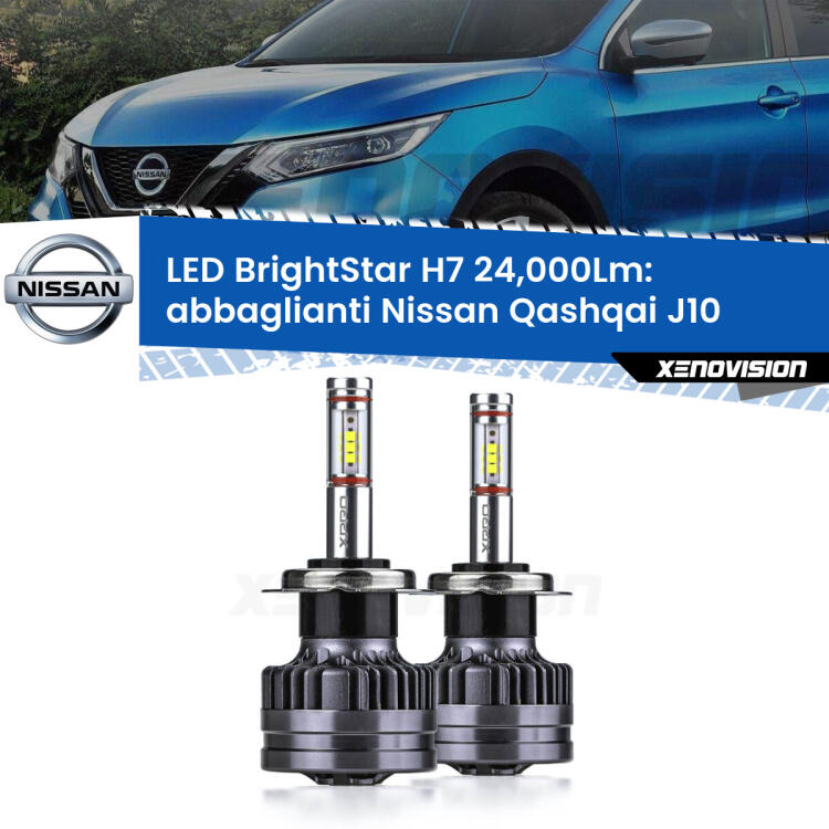 <strong>Kit LED abbaglianti per Nissan Qashqai</strong> J10 2007 -2013. </strong>Include due lampade Canbus H7 Brightstar da 24,000 Lumen. Qualità Massima.
