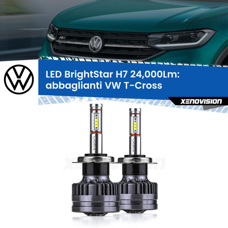 <strong>Kit LED abbaglianti per VW T-Cross</strong>  2018 in poi. </strong>Include due lampade Canbus H7 Brightstar da 24,000 Lumen. Qualità Massima.