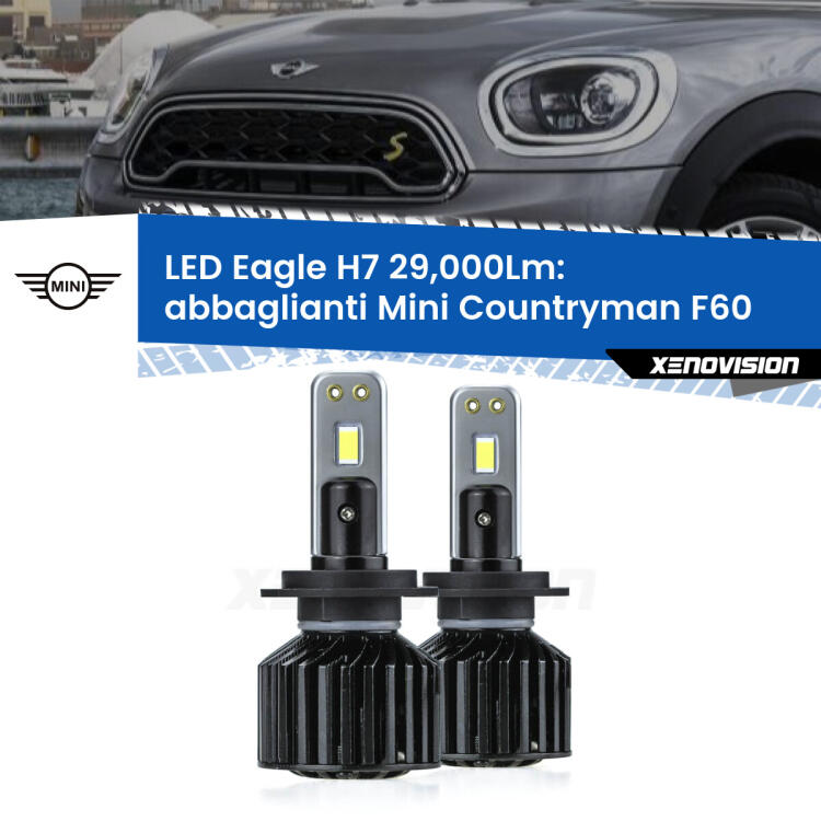 <strong>Kit abbaglianti LED specifico per Mini Countryman</strong> F60 2016 -2019. Lampade <strong>H7</strong> Canbus da 29.000Lumen di luminosità modello Eagle Xenovision.