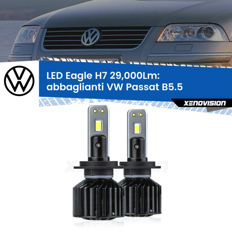 <strong>Kit abbaglianti LED specifico per VW Passat</strong> B5.5 2000 -2005. Lampade <strong>H7</strong> Canbus da 29.000Lumen di luminosità modello Eagle Xenovision.