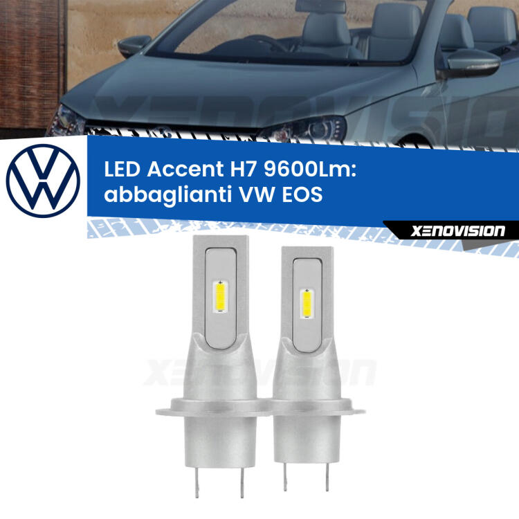 <strong>Kit LED Abbaglianti per VW Eos</strong>  2006 -2015.</strong> Coppia lampade <strong>H7</strong> senza ventola e ultracompatte per installazioni in fari senza spazi.