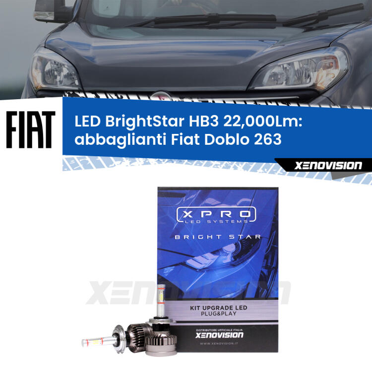 <strong>Kit LED abbaglianti per Fiat Doblo</strong> 263 2015 -2016. </strong>Due lampade Canbus HB3 Brightstar da 22,000 Lumen. Qualità Massima.
