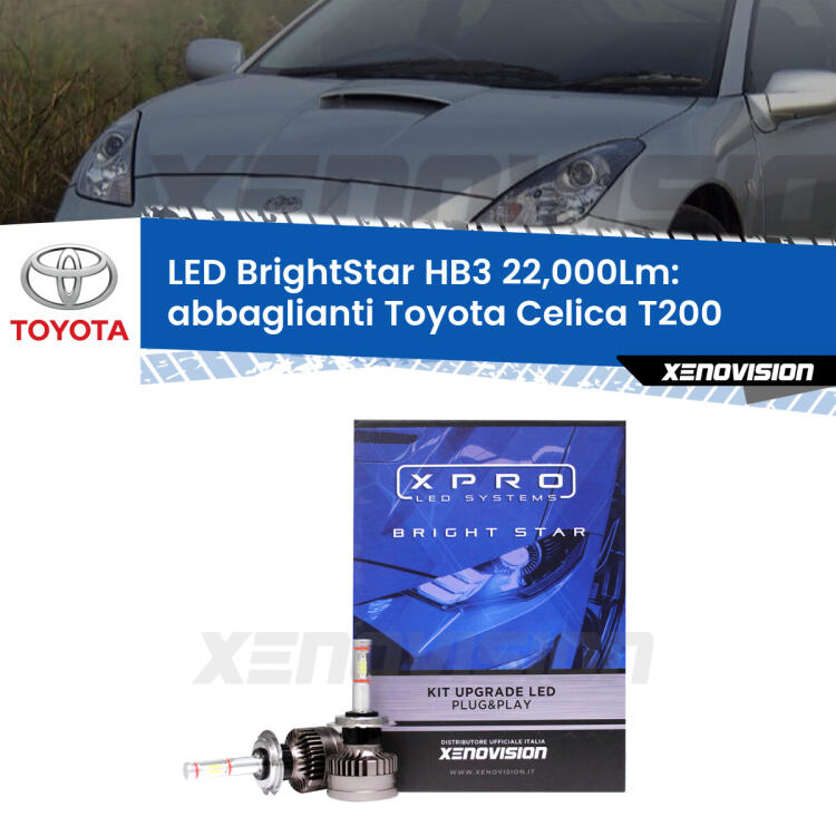 <strong>Kit LED abbaglianti per Toyota Celica</strong> T200 1993 -1999. </strong>Due lampade Canbus HB3 Brightstar da 22,000 Lumen. Qualità Massima.