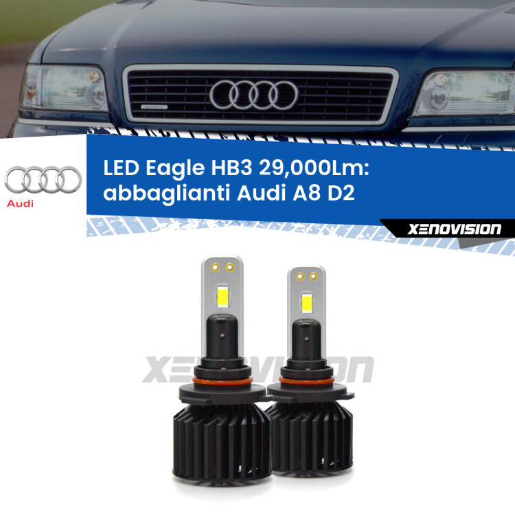 <strong>Kit abbaglianti LED specifico per Audi A8</strong> D2 1994 -1998. Lampade <strong>HB3</strong> Canbus da 29.000Lumen di luminosità modello Eagle Xenovision.