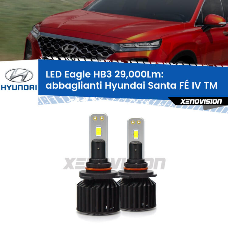 <strong>Kit abbaglianti LED specifico per Hyundai Santa FÉ IV</strong> TM 2018 in poi. Lampade <strong>HB3</strong> Canbus da 29.000Lumen di luminosità modello Eagle Xenovision.