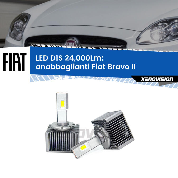 <strong>Lampade conversione a LED specifiche per Fiat Bravo II</strong>  2006 - 2014 con fari D1S xenon di serie. Lampade Canbus da 24.000Lumen, Qualità Massima.