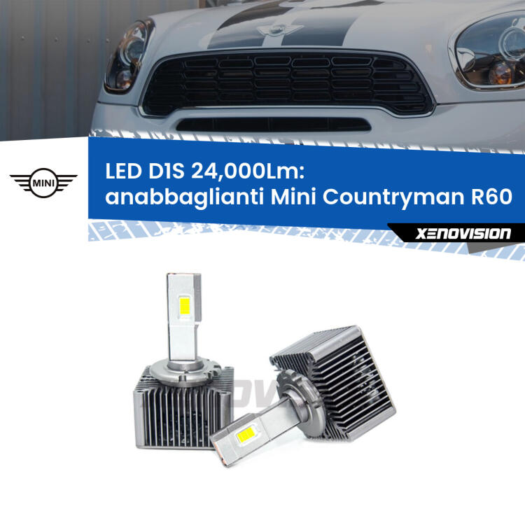 <strong>Lampade conversione a LED specifiche per Mini Countryman</strong> R60 2010 - 2016 con fari D1S xenon di serie. Lampade Canbus da 24.000Lumen, Qualità Massima.