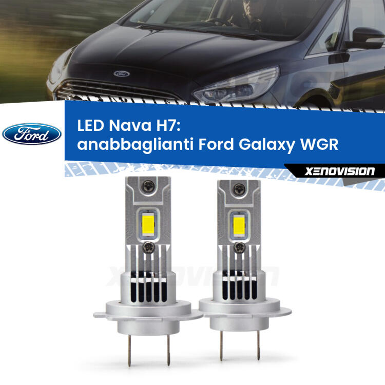 <strong>Anabbaglianti LED no-spie per Ford Galaxy</strong> WGR 2000 - 2006. Coppia lampade <strong>H7</strong> modello Nava canbus, raffreddate a ventola.