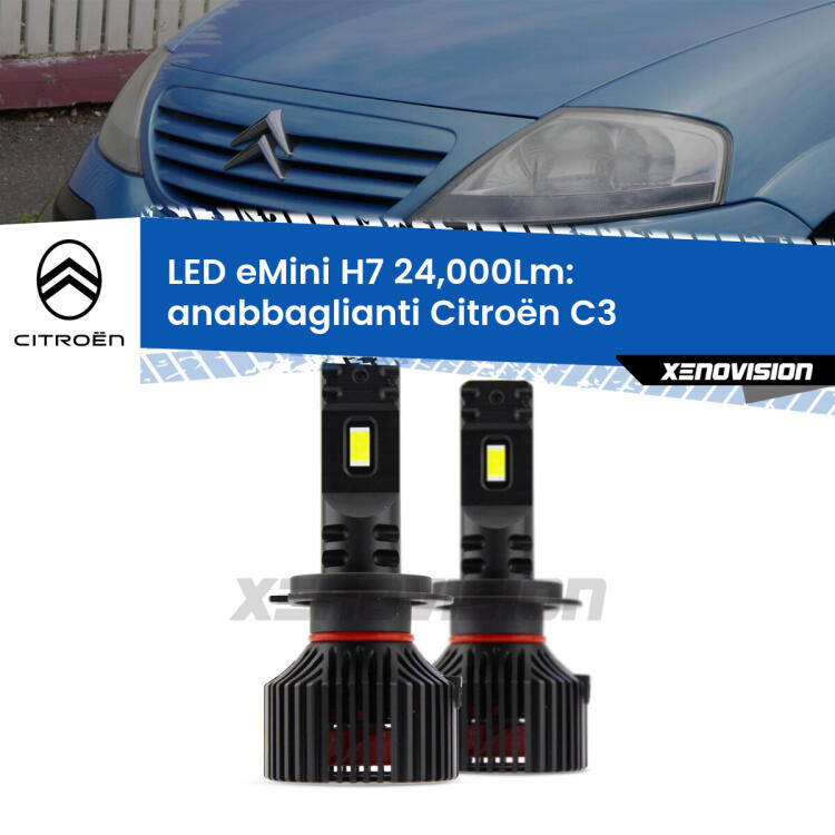 <strong>Kit LED anabbaglianti per Citroën C3</strong>  2002 - 2009. </strong>Include due lampade Canbus H7 Brightstar da 24,000 Lumen. Qualità Massima.