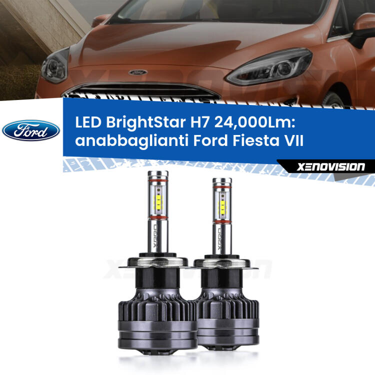 <strong>Kit LED anabbaglianti per Ford Fiesta</strong> Mk7 con fari lenticolari. </strong>Include due lampade Canbus H7 Brightstar da 24,000 Lumen. Qualità Massima.