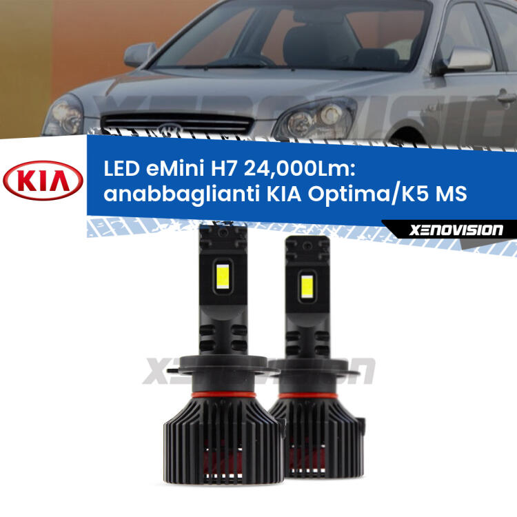 <strong>Kit LED anabbaglianti per KIA Optima/K5</strong> MS 2000 - 2004. </strong>Include due lampade Canbus H7 Brightstar da 24,000 Lumen. Qualità Massima.