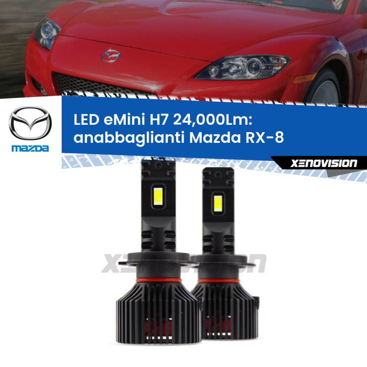 <strong>Kit LED anabbaglianti per Mazda RX-8</strong>  2003 - 2012. </strong>Include due lampade Canbus H7 Brightstar da 24,000 Lumen. Qualità Massima.