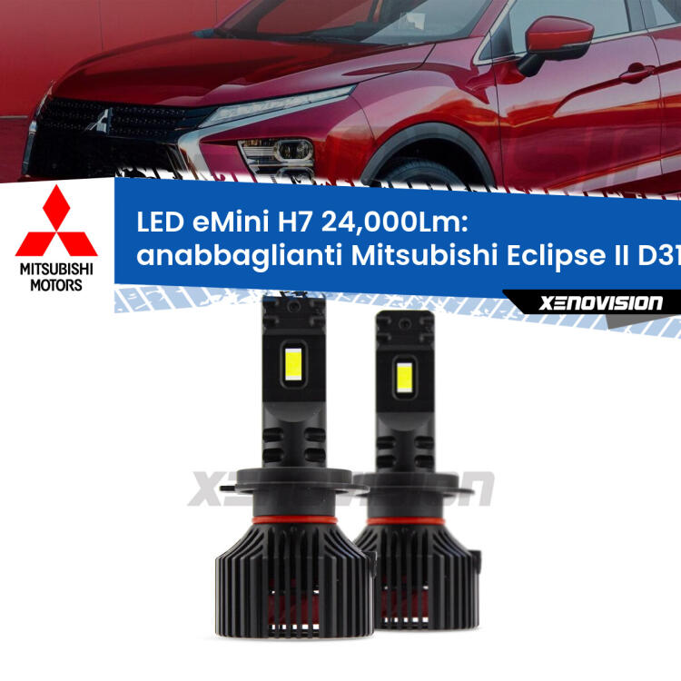 <strong>Kit LED anabbaglianti per Mitsubishi Eclipse II</strong> D31A 1997 - 1999. </strong>Include due lampade Canbus H7 Brightstar da 24,000 Lumen. Qualità Massima.