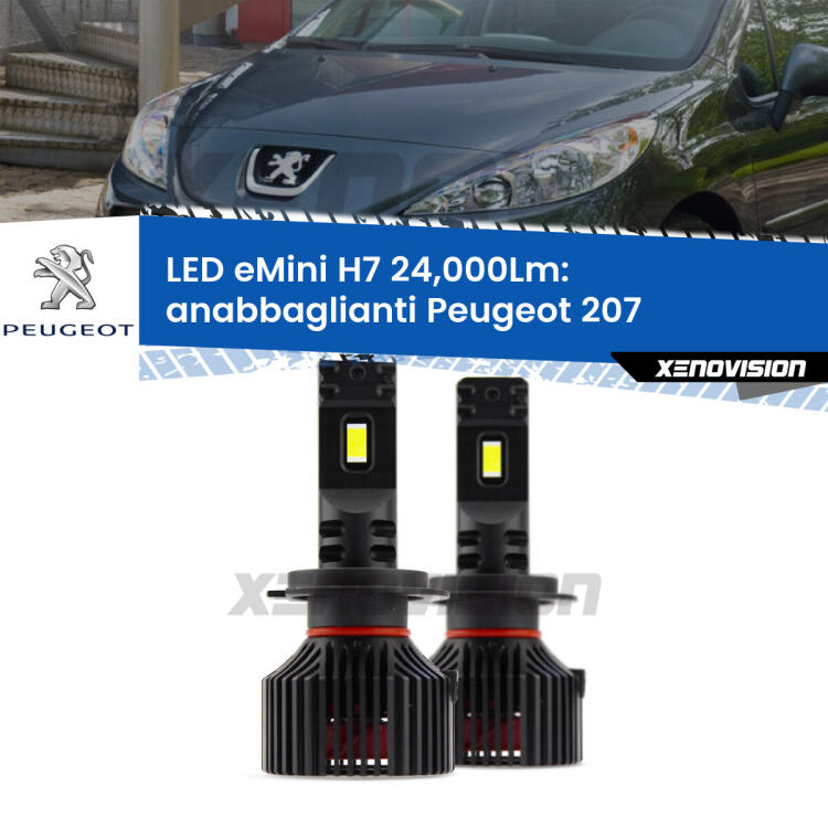 <strong>Kit LED anabbaglianti per Peugeot 207</strong>  2006 - 2015. </strong>Include due lampade Canbus H7 Brightstar da 24,000 Lumen. Qualità Massima.