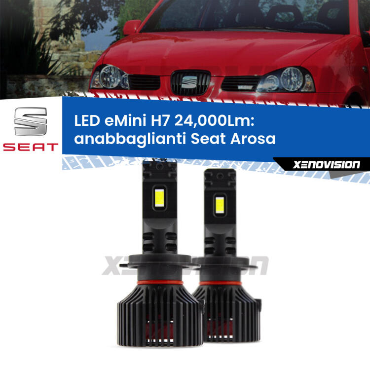 <strong>Kit LED anabbaglianti per Seat Arosa</strong>  a parabola doppia. </strong>Include due lampade Canbus H7 Brightstar da 24,000 Lumen. Qualità Massima.