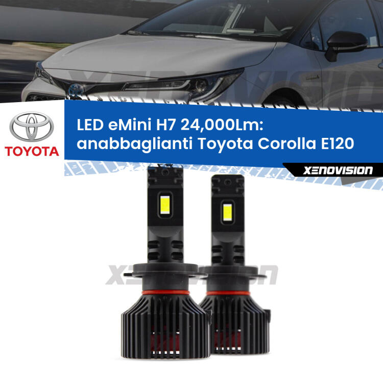 <strong>Kit LED anabbaglianti per Toyota Corolla</strong> E120 2002 - 2007. </strong>Include due lampade Canbus H7 Brightstar da 24,000 Lumen. Qualità Massima.