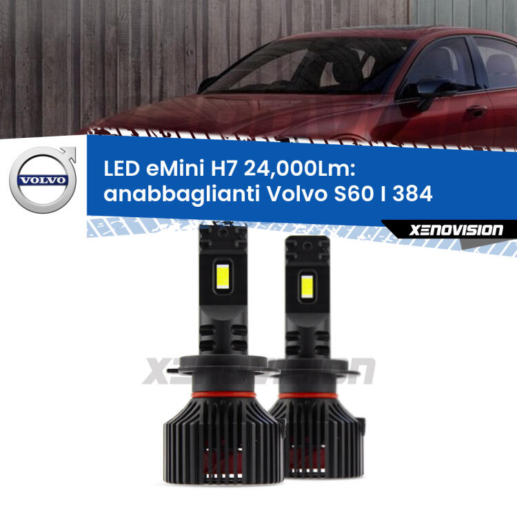 <strong>Kit LED anabbaglianti per Volvo S60 I</strong> 384 2000 - 2010. </strong>Include due lampade Canbus H7 Brightstar da 24,000 Lumen. Qualità Massima.