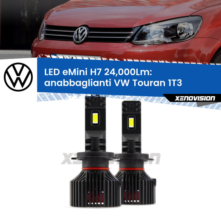 <strong>Kit LED anabbaglianti per VW Touran</strong> 1T3 2010 - 2015. </strong>Include due lampade Canbus H7 Brightstar da 24,000 Lumen. Qualità Massima.