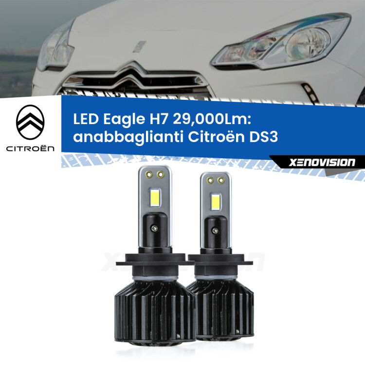 <strong>Kit anabbaglianti LED specifico per Citroën DS3</strong>  2009 - 2015. Lampade <strong>H7</strong> Canbus da 29.000Lumen di luminosità modello Eagle Xenovision.