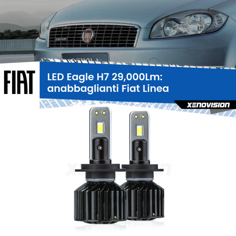 <strong>Kit anabbaglianti LED specifico per Fiat Linea</strong>  2007 - 2018. Lampade <strong>H7</strong> Canbus da 29.000Lumen di luminosità modello Eagle Xenovision.