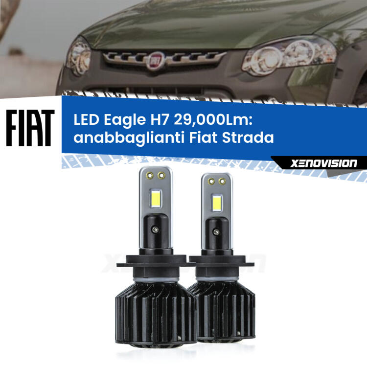 <strong>Kit anabbaglianti LED specifico per Fiat Strada</strong>  a parabola doppia. Lampade <strong>H7</strong> Canbus da 29.000Lumen di luminosità modello Eagle Xenovision.