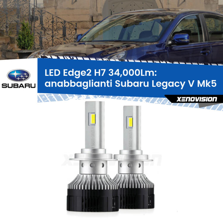 <strong>Kit anabbaglianti LED per Subaru Legacy V</strong> Mk5 2009 - 2013.</strong>.Coppia lampade <strong>H7</strong> modello Edge v3.0 di Xenovision.