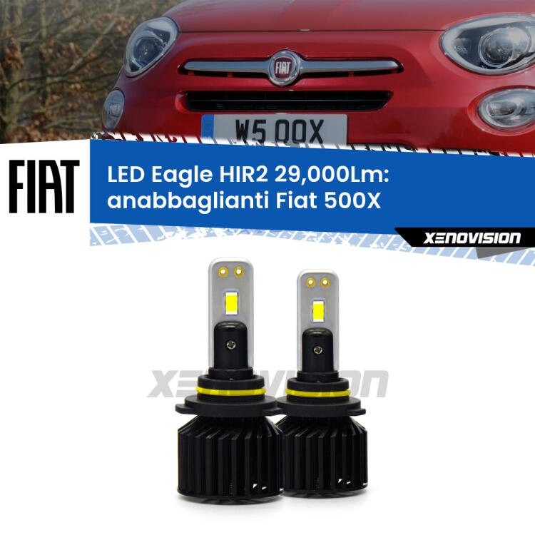 <strong>Kit anabbaglianti LED specifico per Fiat 500X</strong>  lenticolari. Lampade <strong>HIR2</strong> Canbus da 29.000Lumen di luminosità modello Eagle Xenovision.