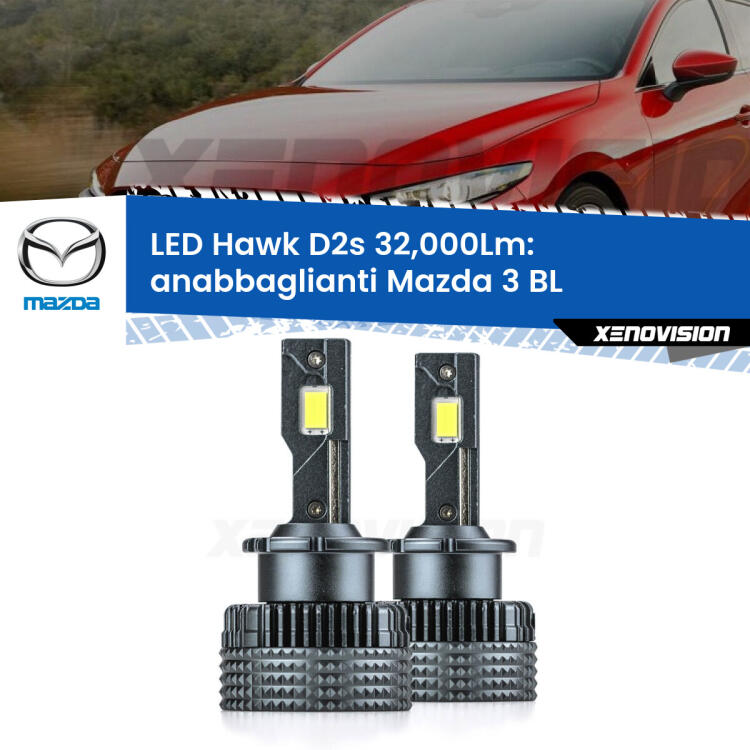 <strong>Kit anabbaglianti LED specifico per Mazda 3</strong> BL 2008 - 2014. Lampade <strong>D2S/D2R</strong> Canbus da 32.000Lumen di luminosità modello Hawk Xenovision.