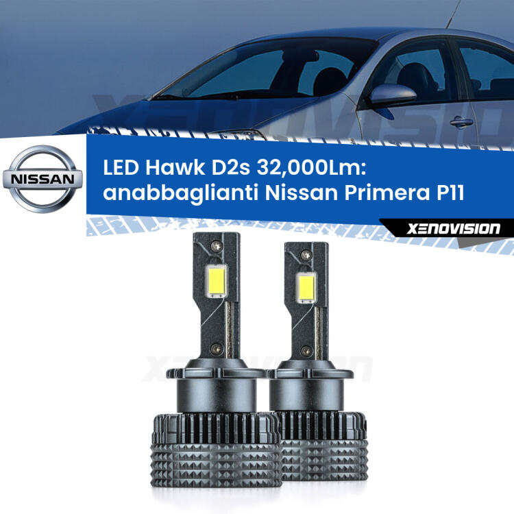 <strong>Kit anabbaglianti LED specifico per Nissan Primera</strong> P11 1996 - 2001. Lampade <strong>D2S/D2R</strong> Canbus da 32.000Lumen di luminosità modello Hawk Xenovision.