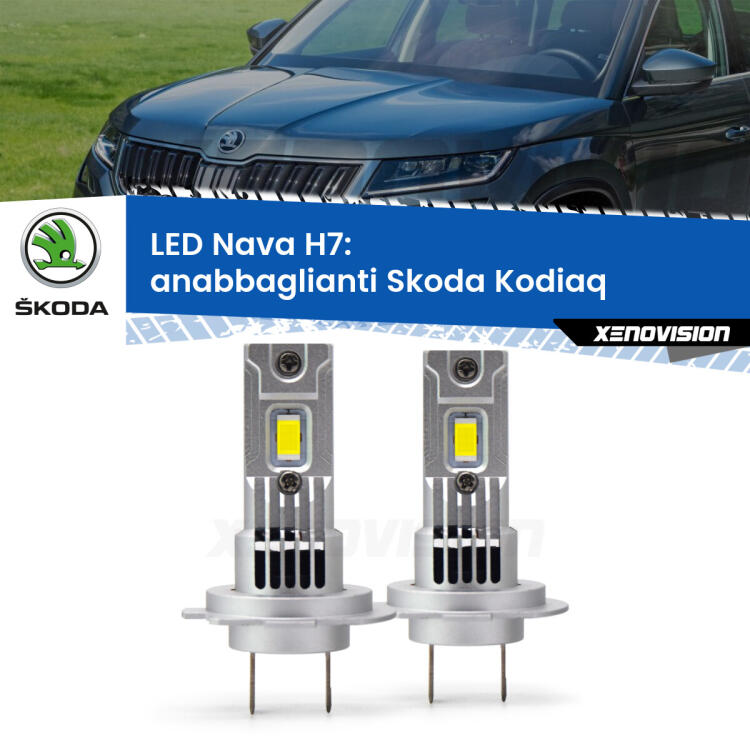 <strong>Anabbaglianti LED no-spie per Skoda Kodiaq</strong>  2016 in poi. Coppia lampade <strong>H7</strong> modello Nava canbus, raffreddate a ventola.