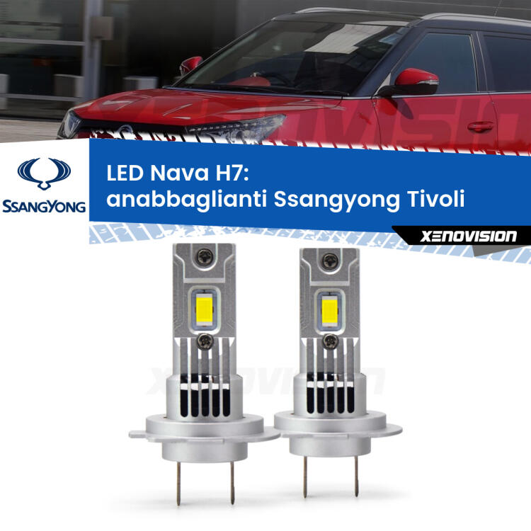 <strong>Anabbaglianti LED no-spie per Ssangyong Tivoli</strong>  2015 in poi. Coppia lampade <strong>H7</strong> modello Nava canbus, raffreddate a ventola.