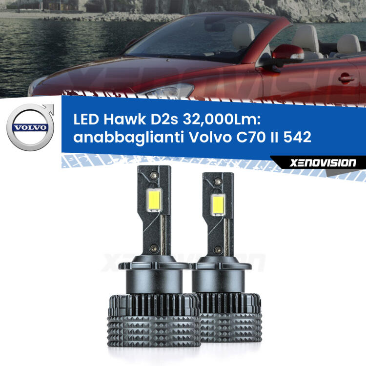 <strong>Kit anabbaglianti LED specifico per Volvo C70 II</strong> 542 2006 - 2009. Lampade <strong>D2S/D2R</strong> Canbus da 32.000Lumen di luminosità modello Hawk Xenovision.