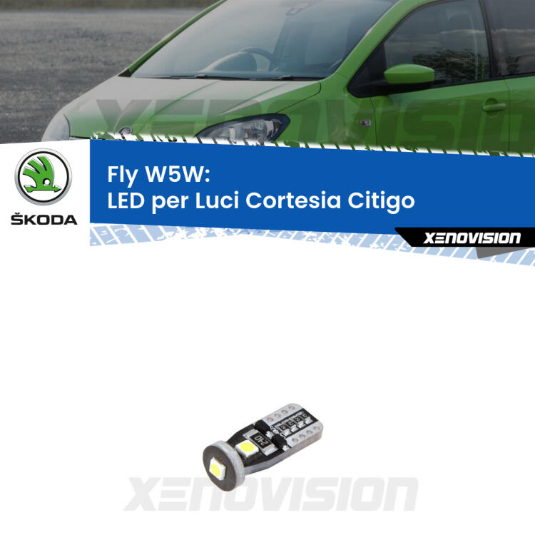 <strong>luci cortesia LED per Skoda Citigo</strong>  con tettuccio. Coppia lampadine <strong>w5w</strong> Canbus compatte modello Fly Xenovision.