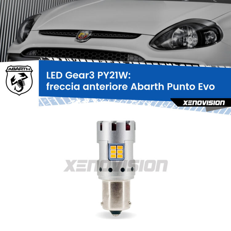 <strong>Freccia Anteriore LED no-spie per Abarth Punto Evo</strong>  2010 - 2014. Lampada <strong>PY21W</strong> modello Gear3 no Hyperflash, raffreddata a ventola.