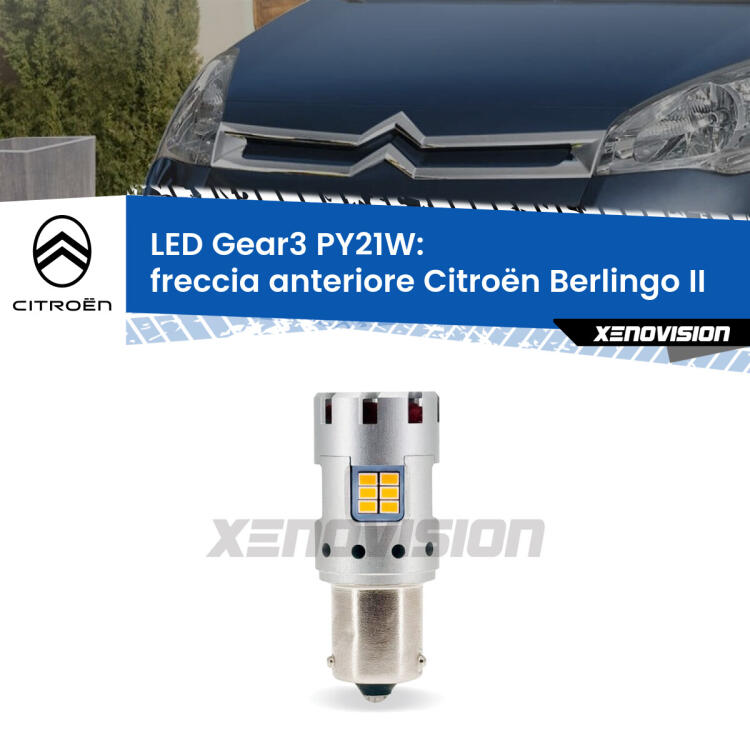 <strong>Freccia Anteriore LED no-spie per Citroën Berlingo</strong> II 2008 - 2017. Lampada <strong>PY21W</strong> modello Gear3 no Hyperflash, raffreddata a ventola.