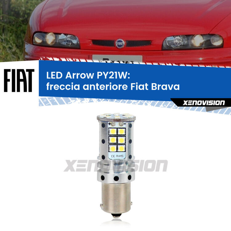 <strong>Freccia Anteriore LED no-spie per Fiat Brava</strong>  1995 - 2001. Lampada <strong>PY21W</strong> modello top di gamma Arrow.