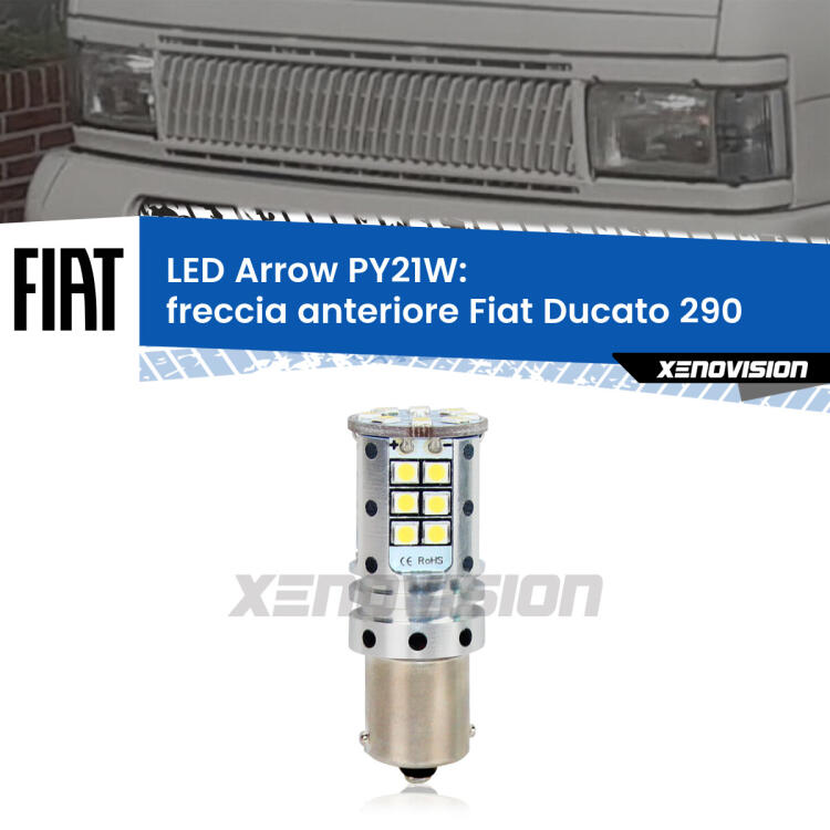 <strong>Freccia Anteriore LED no-spie per Fiat Ducato</strong> 290 1989 - 1994. Lampada <strong>PY21W</strong> modello top di gamma Arrow.