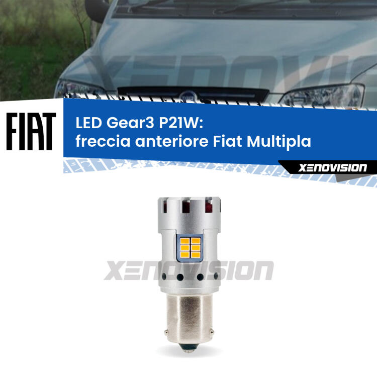 <strong>Freccia Anteriore LED no-spie per Fiat Multipla</strong>  1999 - 2003. Lampada <strong>P21W</strong> modello Gear3 no Hyperflash, raffreddata a ventola.
