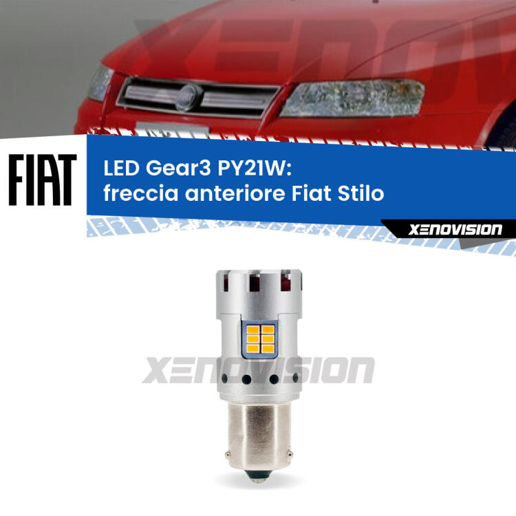 <strong>Freccia Anteriore LED no-spie per Fiat Stilo</strong>  2001 - 2006. Lampada <strong>PY21W</strong> modello Gear3 no Hyperflash, raffreddata a ventola.
