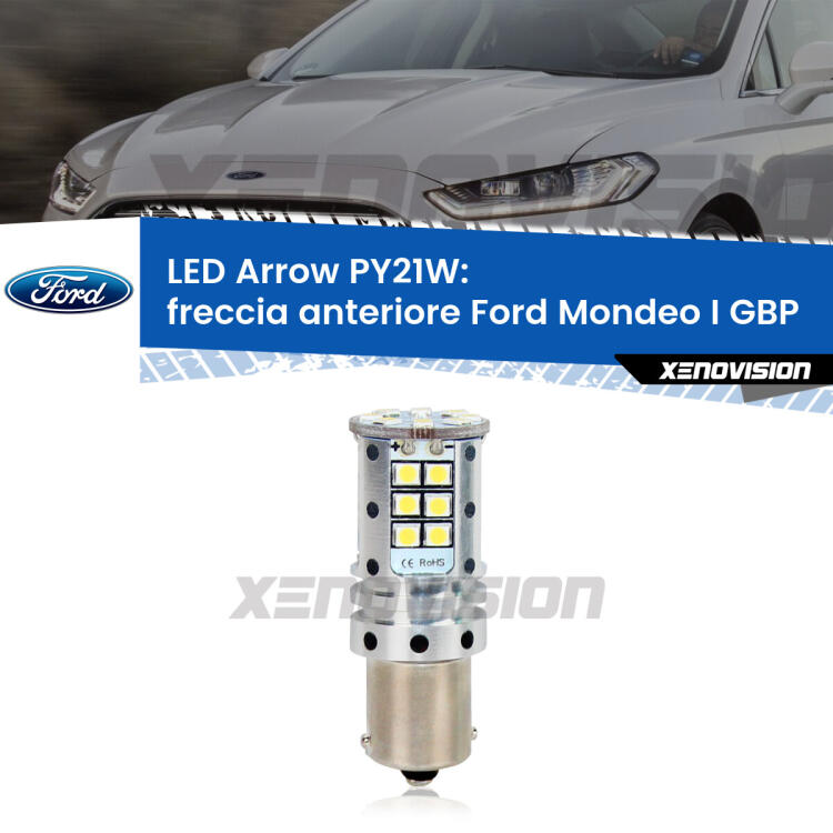 <strong>Freccia Anteriore LED no-spie per Ford Mondeo I</strong> GBP 1993 - 1996. Lampada <strong>PY21W</strong> modello top di gamma Arrow.