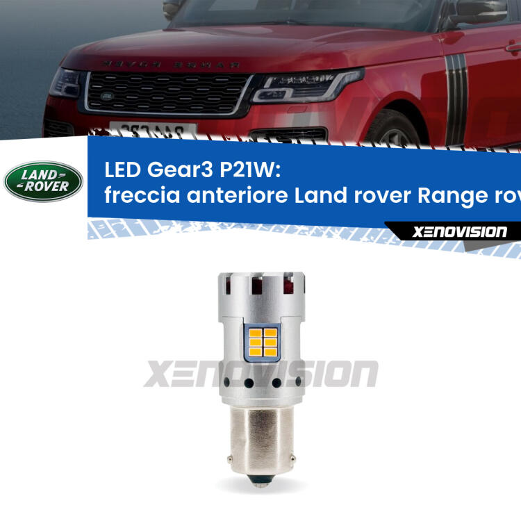 <strong>Freccia Anteriore LED no-spie per Land rover Range rover</strong> Mk1 1970 - 1994. Lampada <strong>P21W</strong> modello Gear3 no Hyperflash, raffreddata a ventola.