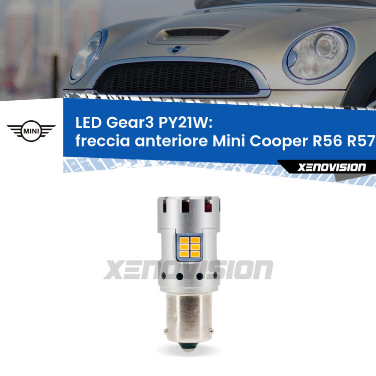 <strong>Freccia Anteriore LED no-spie per Mini Cooper</strong> R56 R57 2006 - 2013. Lampada <strong>PY21W</strong> modello Gear3 no Hyperflash, raffreddata a ventola.