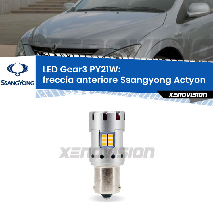 <strong>Freccia Anteriore LED no-spie per Ssangyong Actyon</strong>  2006 - 2017. Lampada <strong>PY21W</strong> modello Gear3 no Hyperflash, raffreddata a ventola.