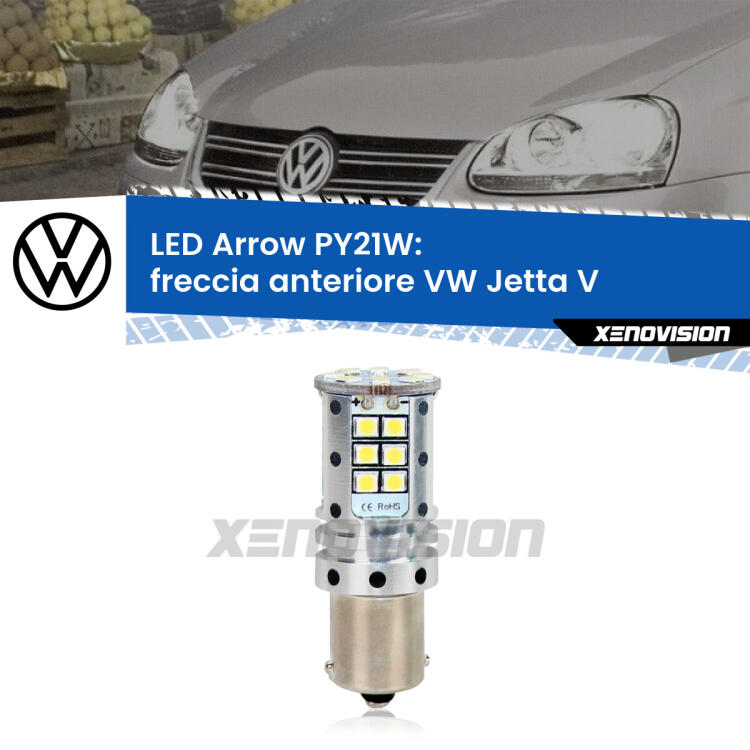 <strong>Freccia Anteriore LED no-spie per VW Jetta</strong> V 2005 - 2010. Lampada <strong>PY21W</strong> modello top di gamma Arrow.