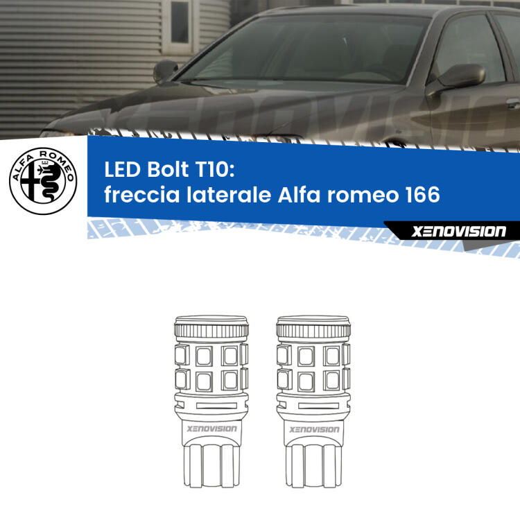 <strong>Freccia laterale LED per Alfa romeo 166</strong>  1998 - 2007. Coppia lampade <strong>T10</strong> modello Bolt canbus.