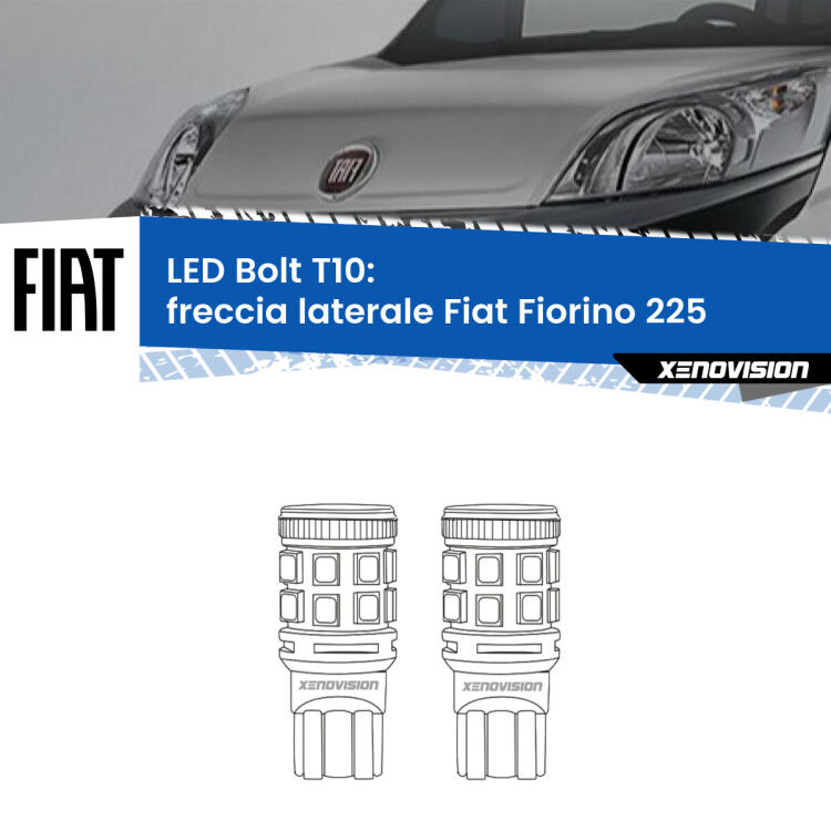 <strong>Freccia laterale LED per Fiat Fiorino</strong> 225 2008 - 2021. Coppia lampade <strong>T10</strong> modello Bolt canbus.